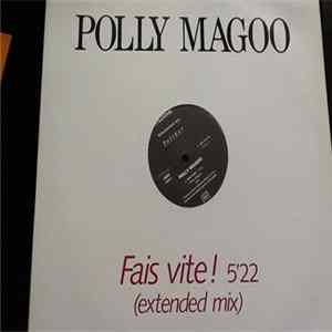 Polly Magoo - Fais Vite ! FLAC
