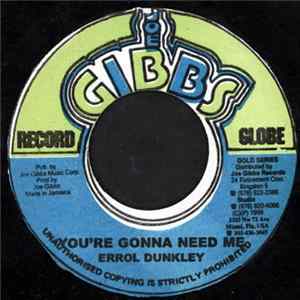 Errol Dunkley / The Creations - You're Gonna Need Me / Holding Out FLAC