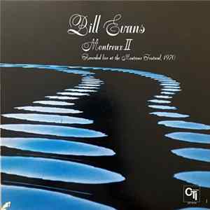 Bill Evans - Montreux II FLAC