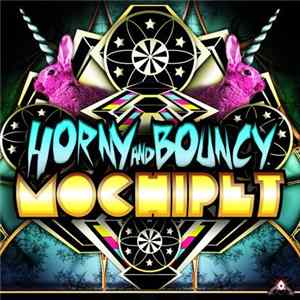 Mochipet - Horny And Bouncy FLAC