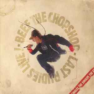 Beef The Chopshop - Last Rudies Live! FLAC