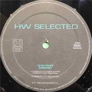Cevin Fisher - Somebody FLAC