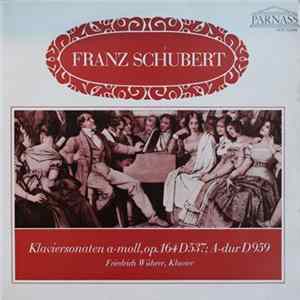 Franz Schubert, Friedrich Wührer - Klaviersonaten a-moll, op. 164 D 537; A-dur D 959 FLAC