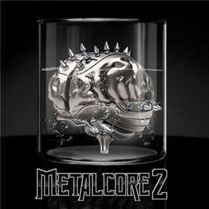 Various - Metalcore 2 FLAC