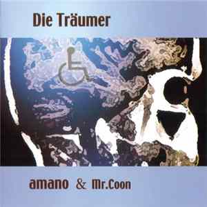 Die Träumer - Amano & Mr.Coon FLAC