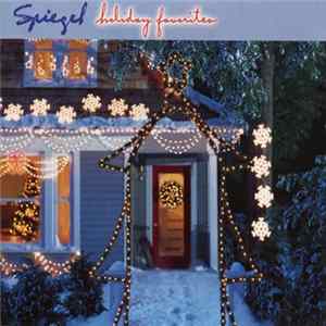 Unknown Artist - Spiegel Holiday Favorites FLAC