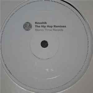 Koushik - The Hip Hop Remixes FLAC
