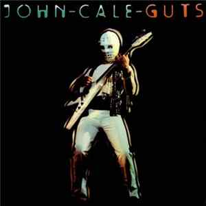 John Cale - Guts FLAC