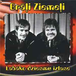 Brāļi Ziemeļi - Labāko Dziesmu Izlase FLAC