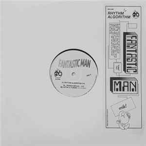 Fantastic Man - Rhythm Algorithm FLAC