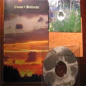 Cloama + Blutleuchte - Cloama + Blutleuchte FLAC