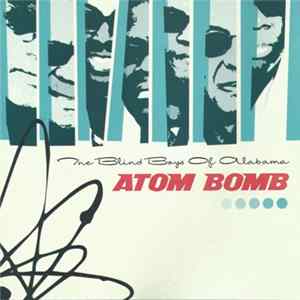 The Blind Boys Of Alabama - Atom Bomb FLAC