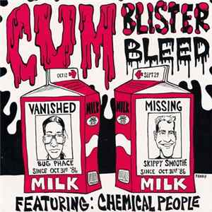 Chemical People - Cum, Blister, Bleed FLAC