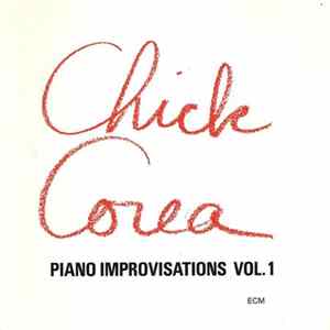 Chick Corea - Piano Improvisations Vol. 1 FLAC