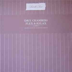 Dave Chambers - Flex & Relax FLAC