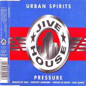 Urban Spirits - Pressure FLAC