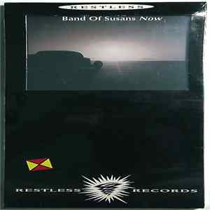 Band Of Susans - Now FLAC