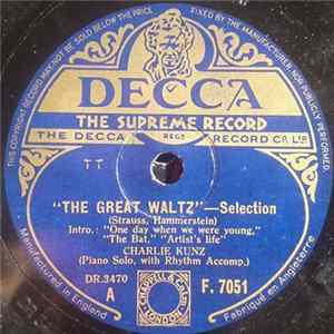 Charlie Kunz - The Great Waltz FLAC