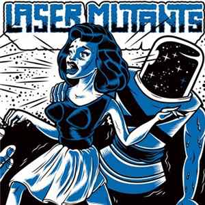 Laser Mutants - Laser Mutants FLAC