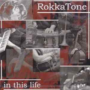Rokkatone - In This Life FLAC