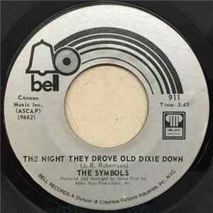 The Symbols - The Night They Drove Old Dixie Down / The Great Swamp Symphony FLAC