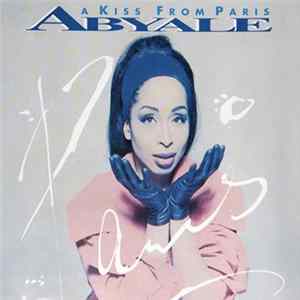 Abyale - A Kiss From Paris FLAC