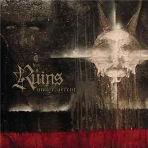 Ruins - Undercurrent FLAC