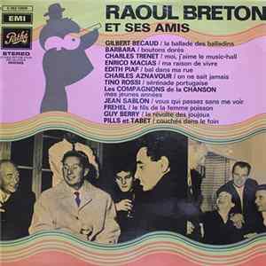 Various - Raoul Breton Et Ses Amis FLAC