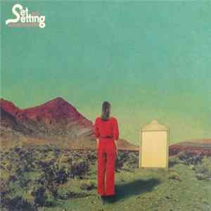 Set And Setting - Reflectionless FLAC