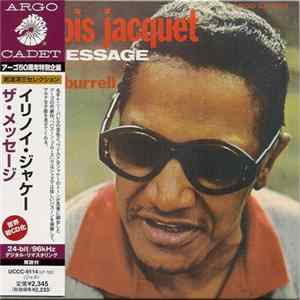 Illinois Jacquet - The Message FLAC