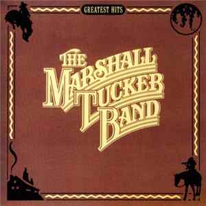 The Marshall Tucker Band - Greatest Hits FLAC