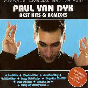 Paul van Dyk - Best Hits & Remixes FLAC