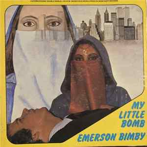 Emerson Bimby - My Little Bomb FLAC