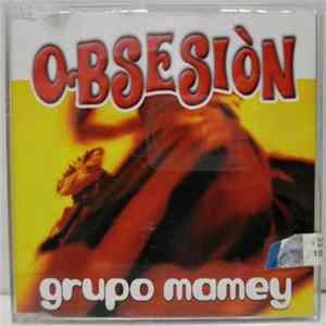 Grupo Mamey - Obsesiòn FLAC