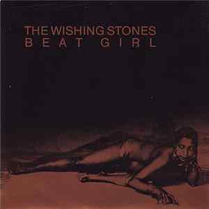 The Wishing Stones - Beat Girl FLAC