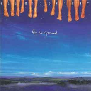 Paul McCartney - Off The Ground FLAC