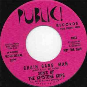 Son's Of The Keystone Kops - Chain Gang Man FLAC