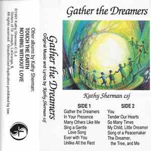 Kathy Sherman CSJ - Gather The Dreamers FLAC