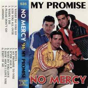 No Mercy - My Promise FLAC