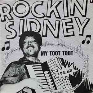 Rockin' Sidney - My Toot Toot FLAC