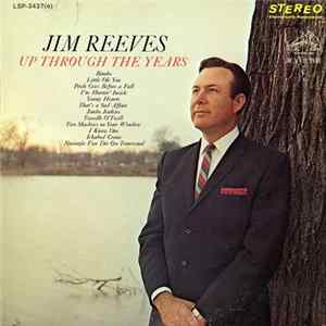 Jim Reeves - Up Through The Years FLAC