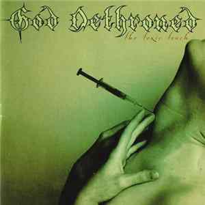 God Dethroned - The Toxic Touch FLAC