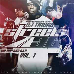 DJ Trigga - Streets 96 Vol. 1 FLAC