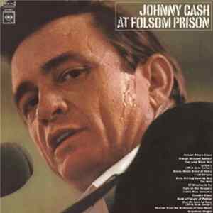 Johnny Cash - At Folsom Prison FLAC