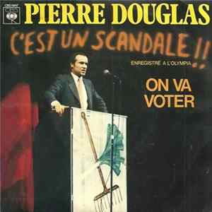 Pierre Douglas - C'est Un Scandale!! FLAC