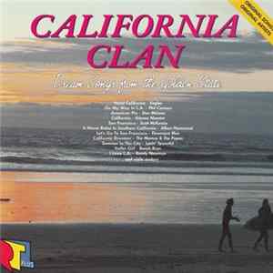 Various - California Clan - Dream Songs From The Golden State FLAC