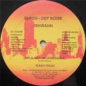 Ishwann - Girls, Get Up (And Dance) FLAC