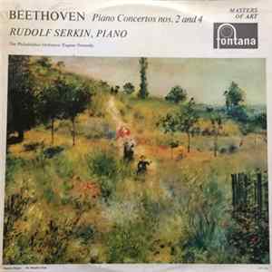 Beethoven, Rudolf Serkin, The Philadelphia Orchestra, Eugene Ormandy - Piano Concerto No.2 / Piano Concerto No.4 FLAC