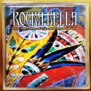 Various - Rocka Bella - A Collection Of Great Rock Ballads FLAC