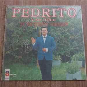 Pedrito Y Su Ritmo - Tu No Tienes Corazon FLAC